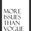 Wandbild " More Issues Than Vogue " In Schwartz -Dekostuck Store any image wandbild more issues than vogue in schwartz