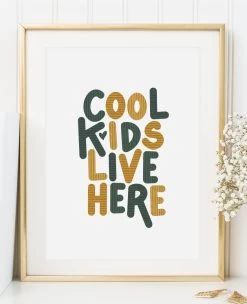 Poster / Kunstdruck "Cool Kids Live Here" I Ohne Rahmen